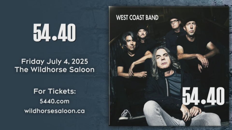 54•40 returns to Calgary on July 4 at the Wildhorse Saloon